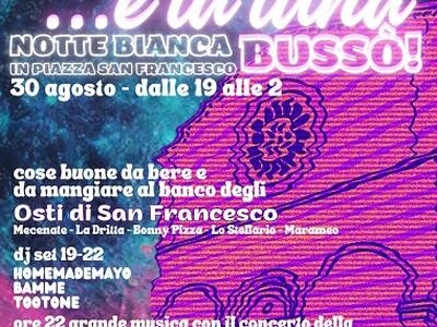 &quot;...E la luna bussò!&quot; La Notte Bianca torna in piazza San Francesco